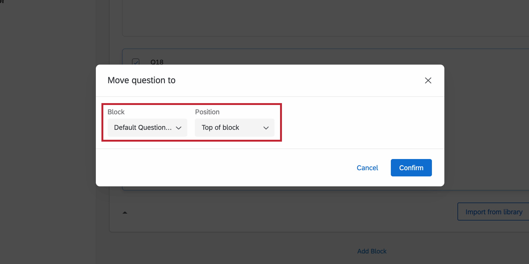 Window that opens after you use the move question option; asks for a block and a position