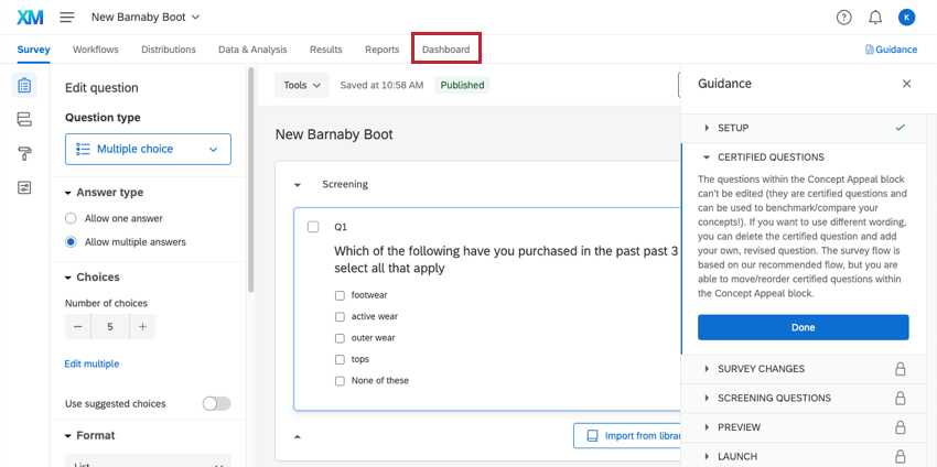 An image of the survey tab of the project - along the top, the last tab is "Dashboard"