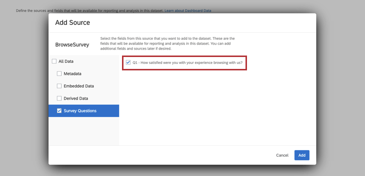 Question CSAT sélectionnée dans la fenêtre dajout de source