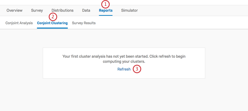 Refresh link in blue in the center of the Conjoint Clustering page
