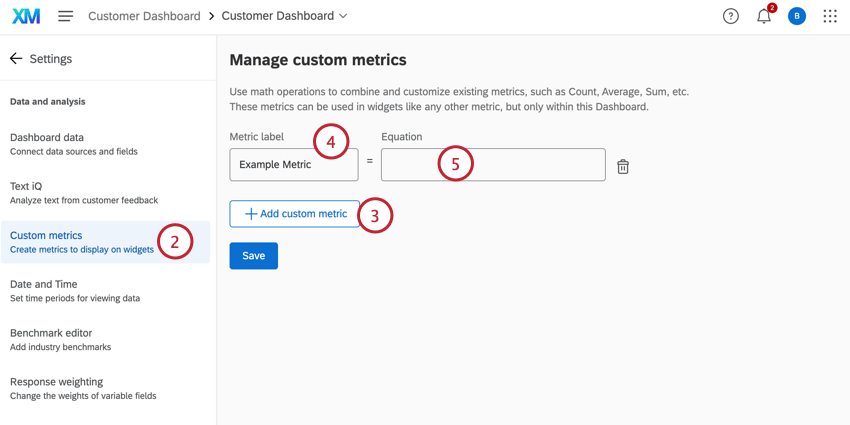 in the custom metrics section of dashboard setttings, creating a new metric