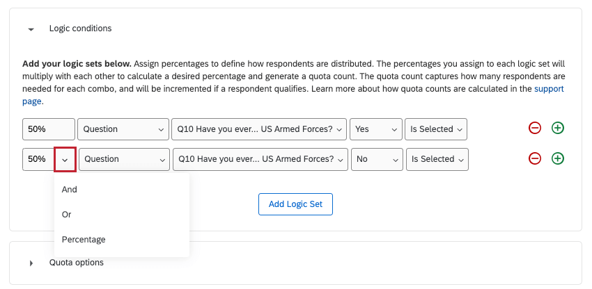 Il menu a tendina avanti a una percentuale di quota consente di passare a O o And invece che a una percentuale, separando così gli insiemi logici