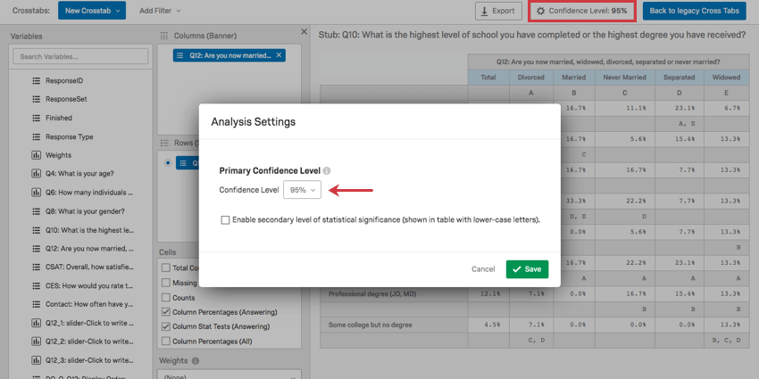After clicking the confidence level button in the upper-right, a new window opens overtop with a dropdown where a new confidence level can be selected