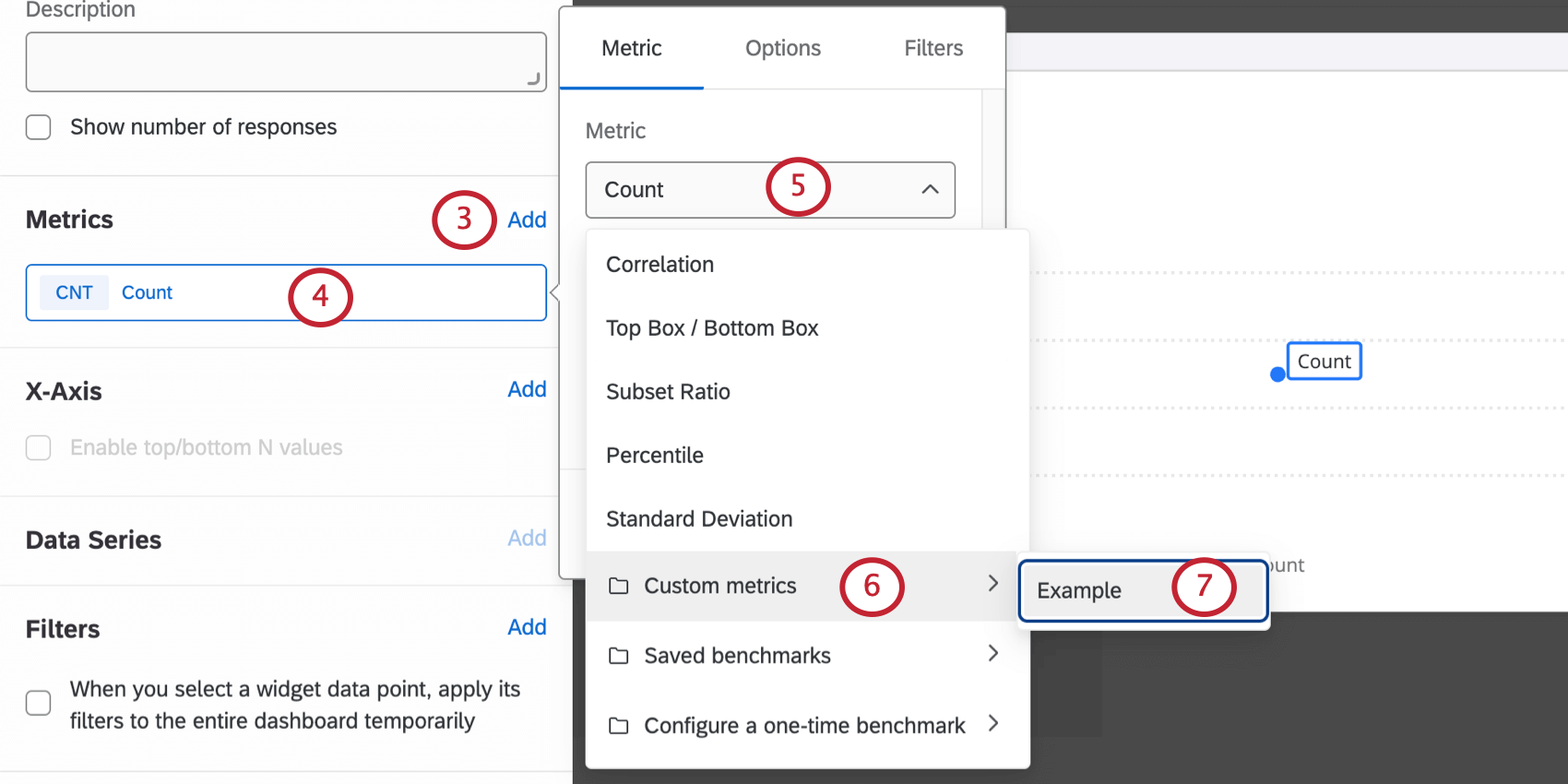 Add Metric button in left hand editing pane. Count is the default metric