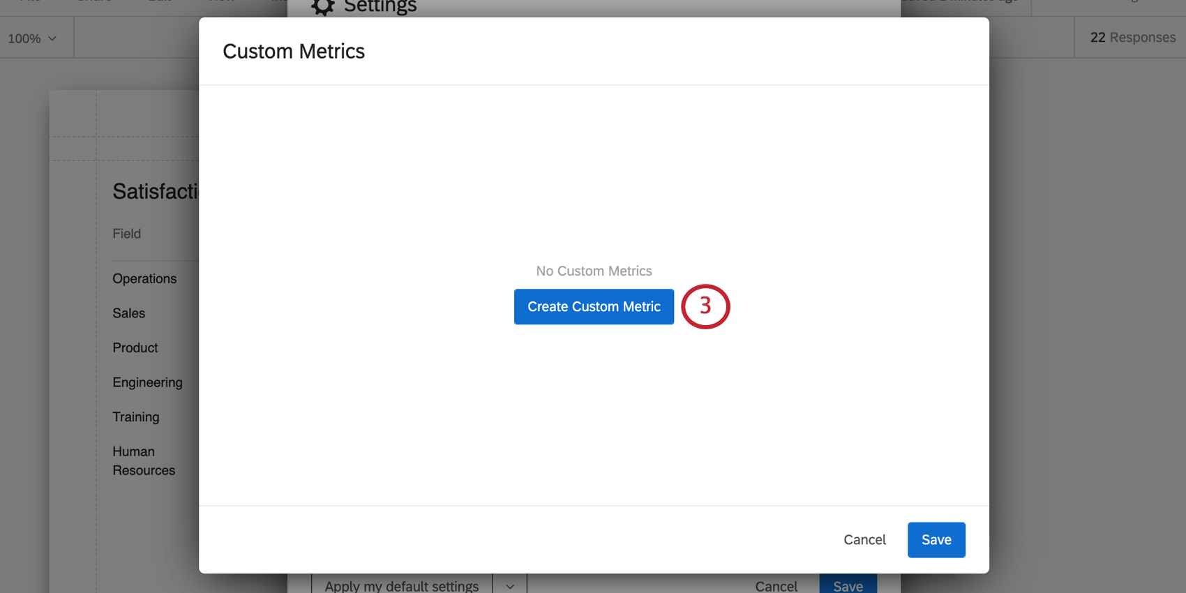 Button in the middle of the window that says create custom metric