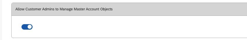 Permitir que los administradores de clientes gestionen objetos de Cuenta maestra