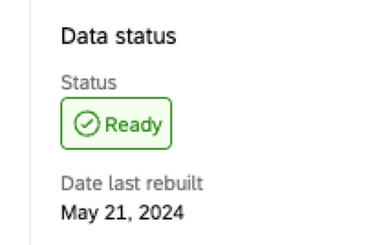 imagen ampliada que muestra la sección de estado de los datos, que muestra el estado y la fecha de la última reconstrucción.