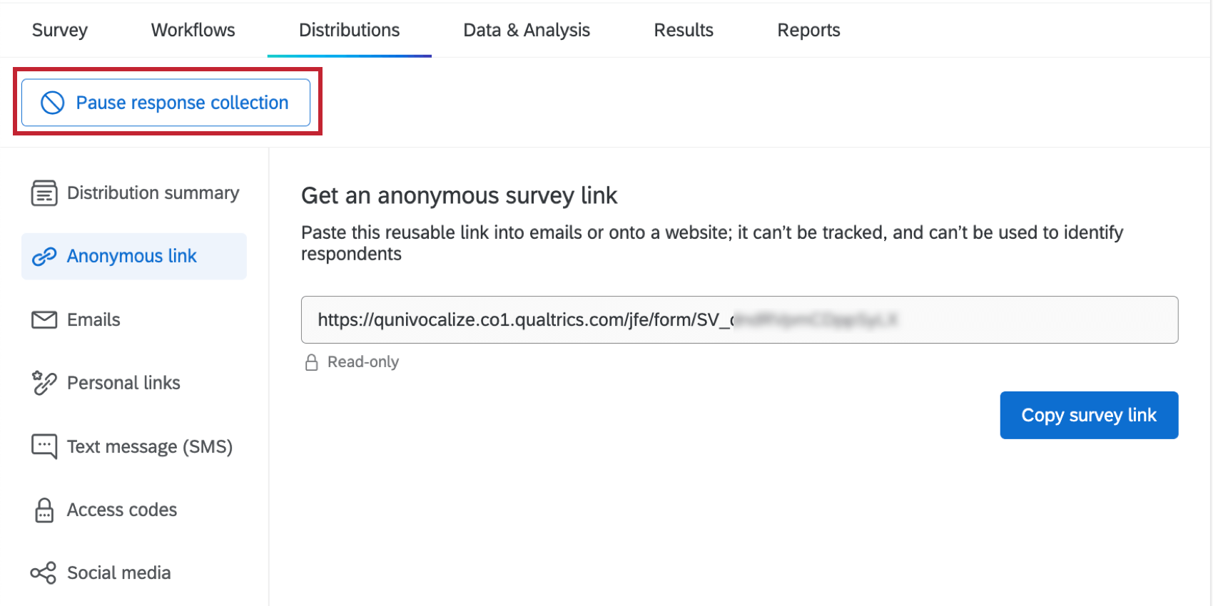 the pause response collection button at the top of the distributions tab