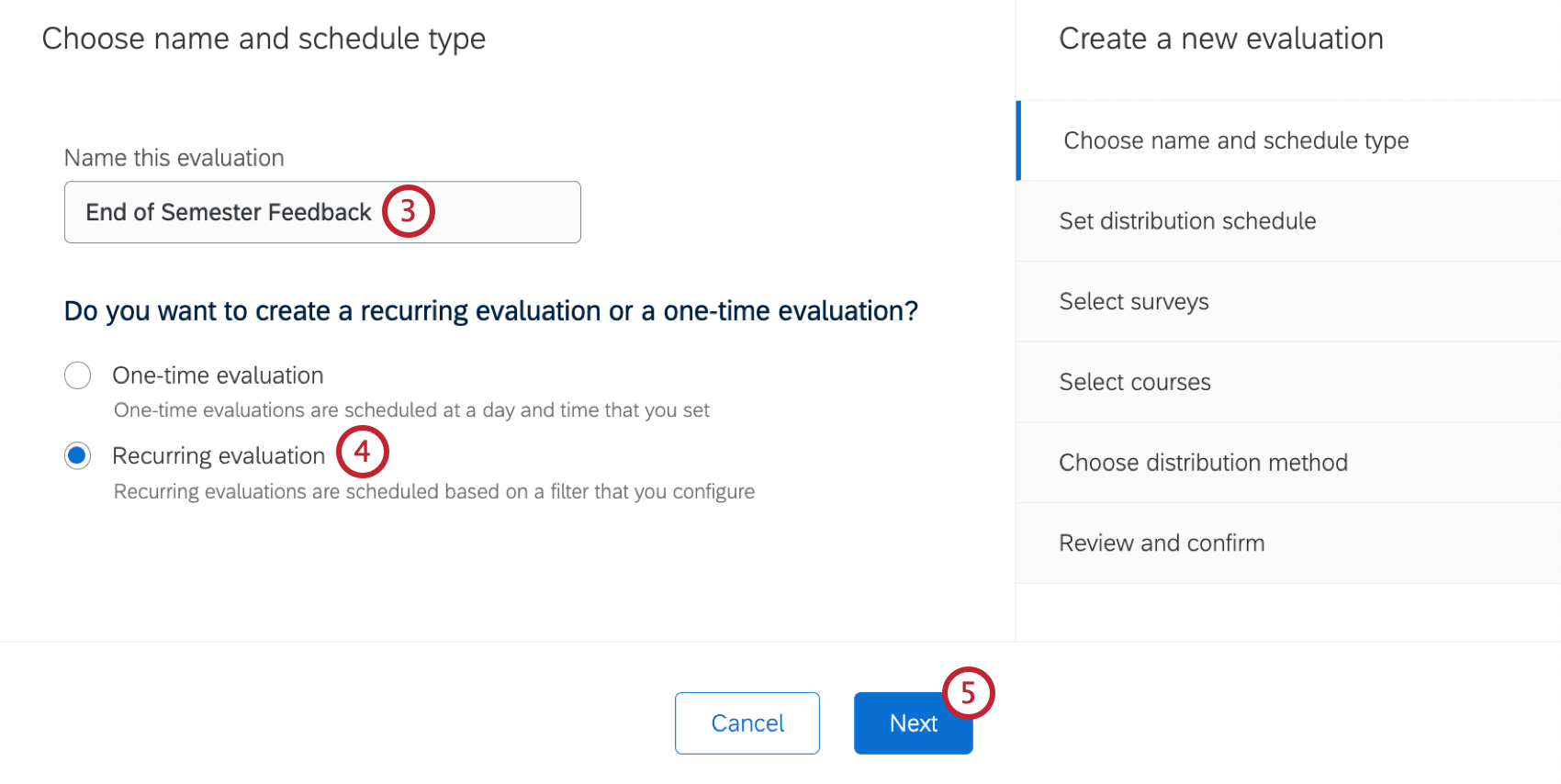 configuration to name and schedule a recurring evaluation