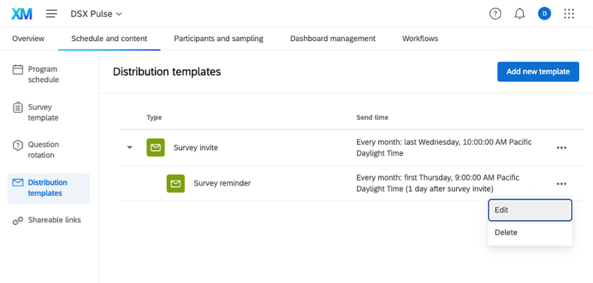 Distribution templates page. an email template is shown, and the menu next to it is open to show the edit and delete options