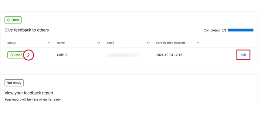 a completed evaluation that can be edited since the window is till open