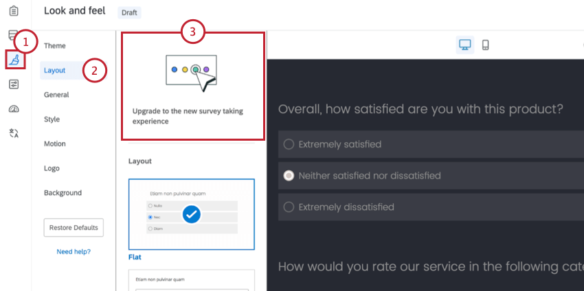 tile to upgrade to the new survey taking experience from the layouts tab