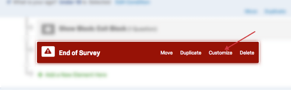 Customize button on the right side of an end of survey element