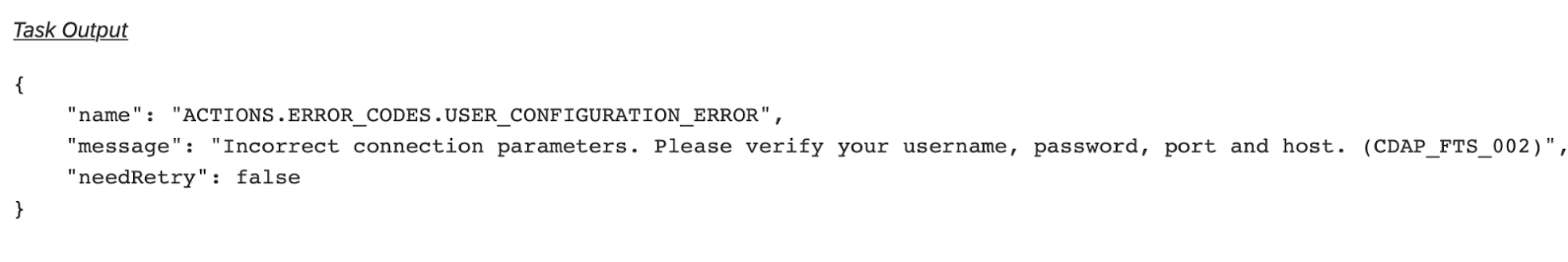 the task output section of a failed action giving the error why it failed