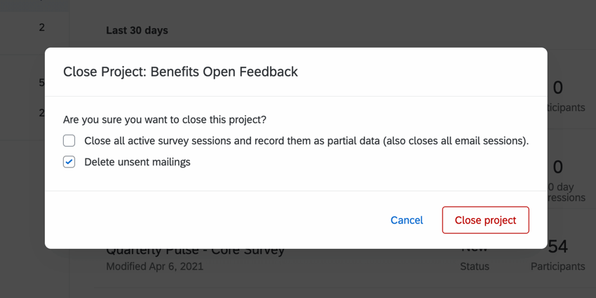 the confirmation window for closing a project