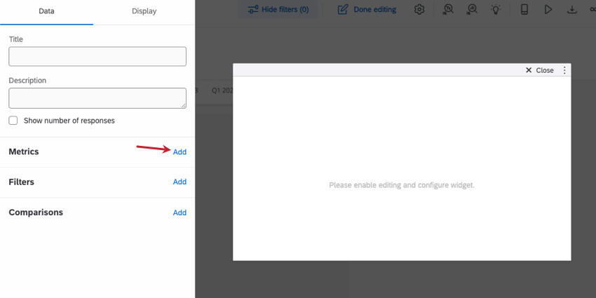 Once clicked into widget, editing pane opens to left, and theres a field when you scroll down that says add metric