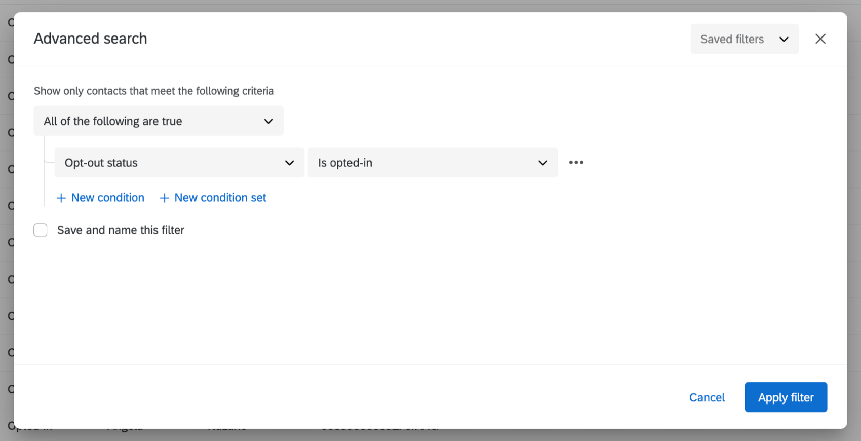 Einrichten eines erweiterten Filters basierend auf dem Opt-out