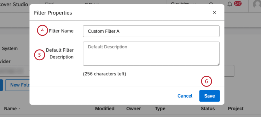 Digite um novo nome para o filtro na caixa Filtro Name (Nome do filtro ). Digite uma descrição para o filtro na caixa Default Filtro Description (Descrição padrão do filtro ) (opcional). Clique em Salvar.