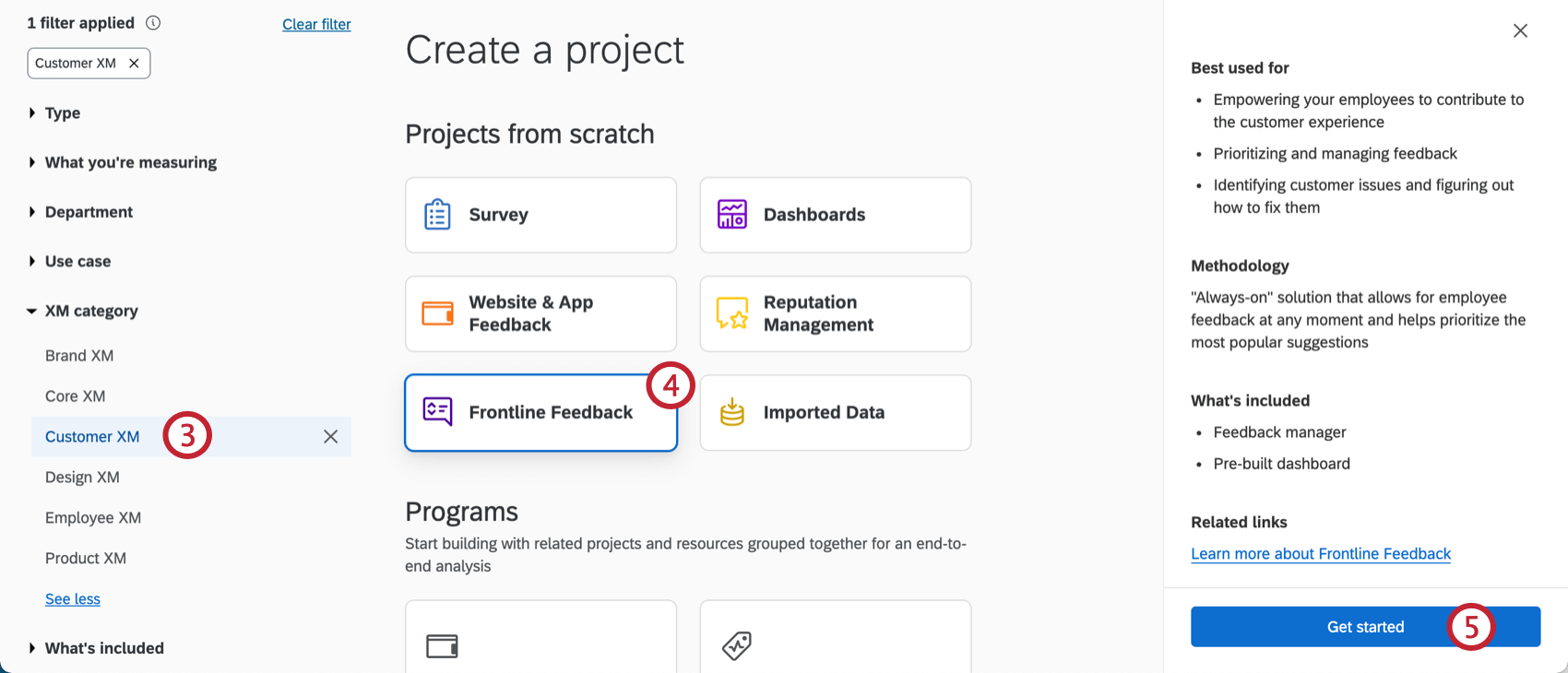 selecting customerxm, frontline feedback, and then get started
