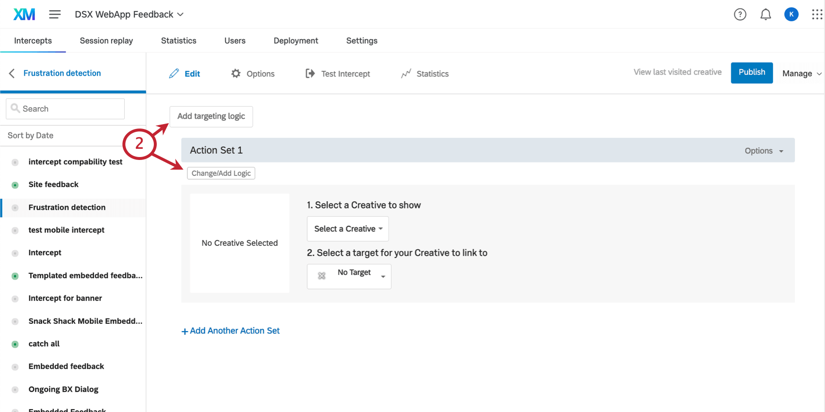 Standard non-guided intercept