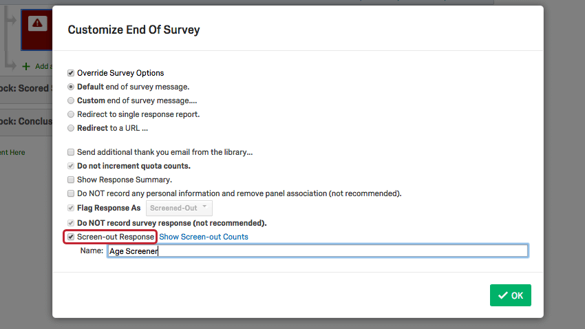 screen out response is selected and a name is added