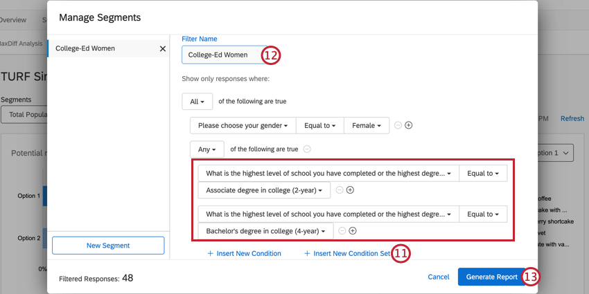 conditions for creating a segment based on college educated women