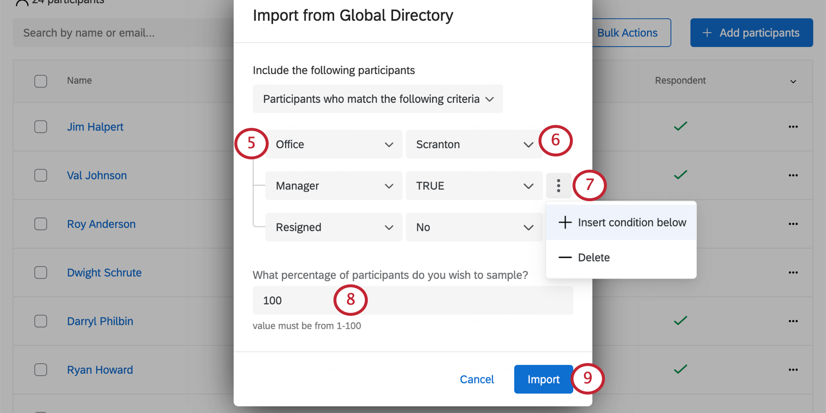 Criteria says the office has to be scranton, manager = TRUE, and resigned = No. The percentage is typed in as 100. Bottom-right is an import button