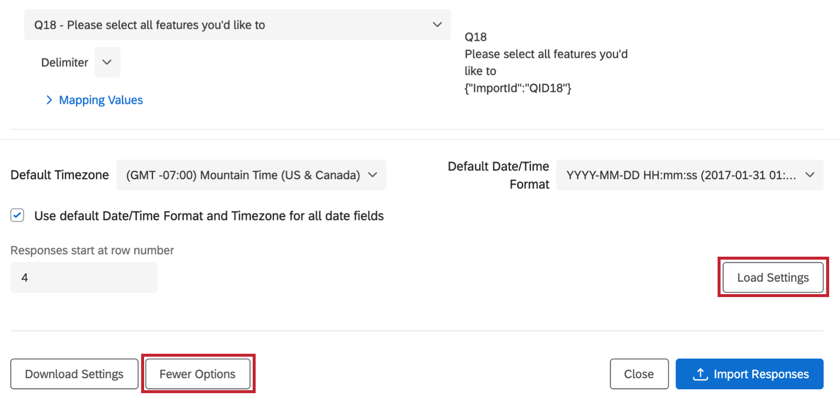 Opção Load Settings (Carregar configurações) no canto inferior direito e Few Options (Poucas opções) no canto inferior esquerdo de Configure Response (Configurar resposta)