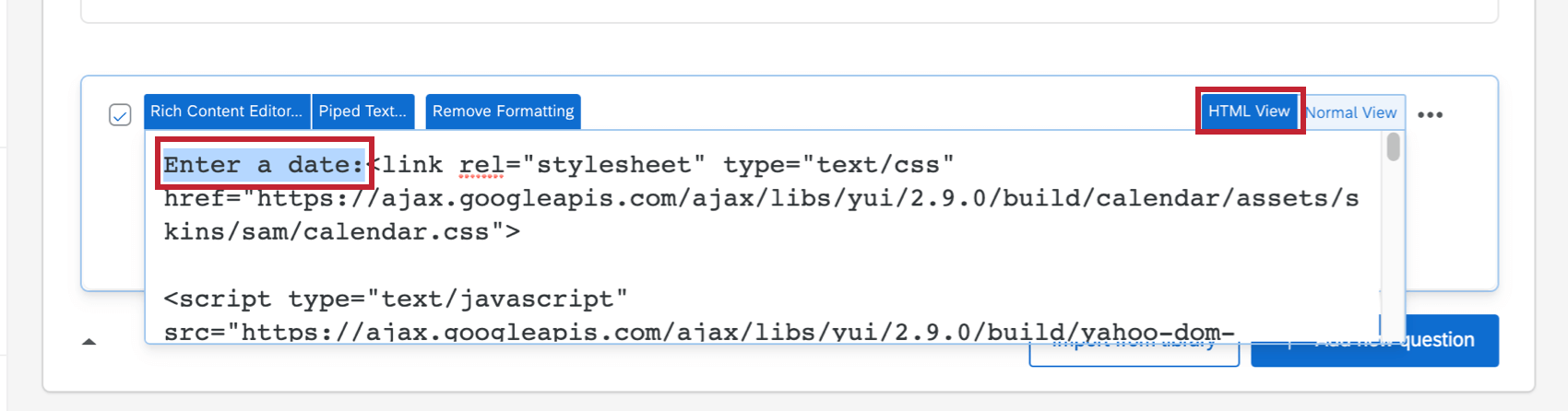 Una pregunta con la Vista HTML seleccionada y el texto Ingresar una fecha resaltado