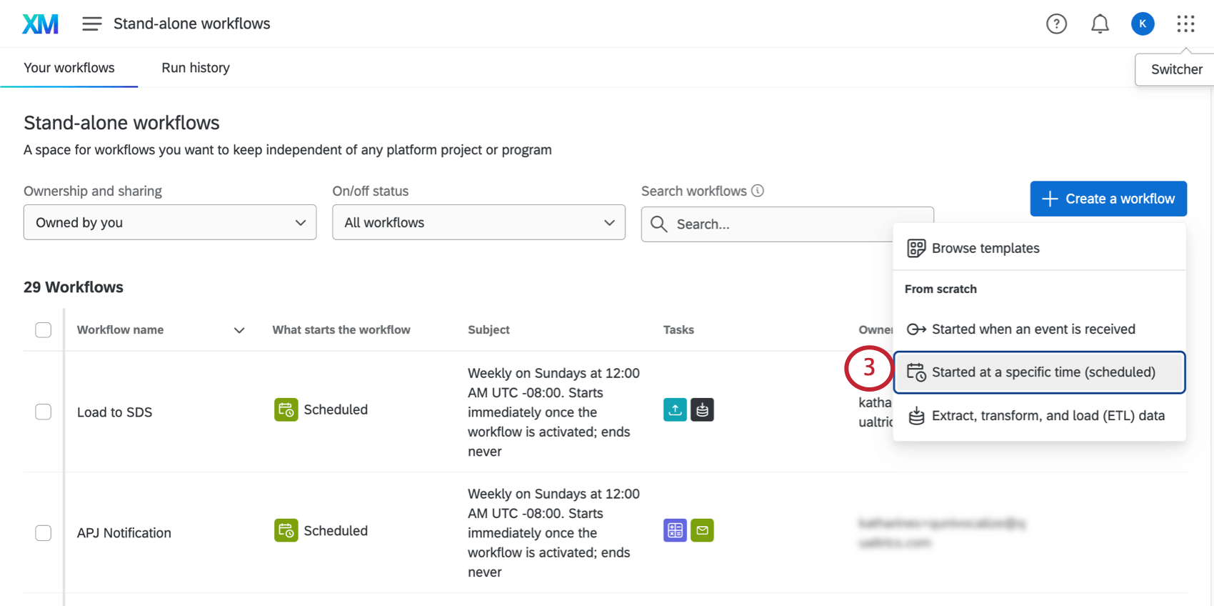 Zu Workflows wechseln und einen eingeplanten Workflow