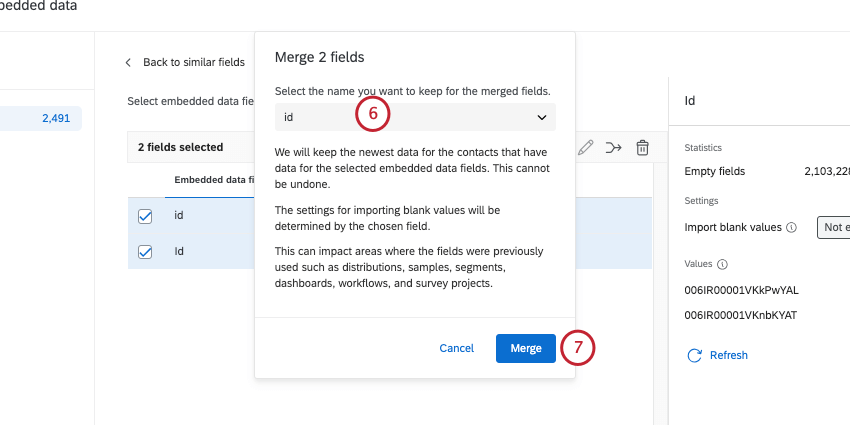 modal opens where you select the field that will persist over the other merged ones
