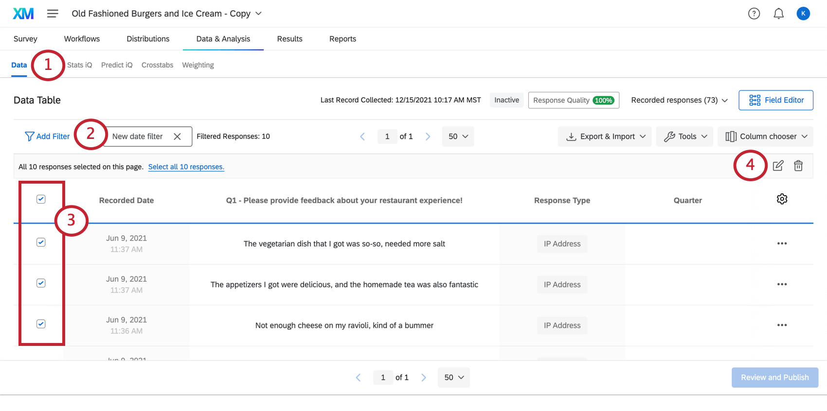 Image of filtering data in the data tab, then selecting all the responses on the page. Edit icon looks like a pencil