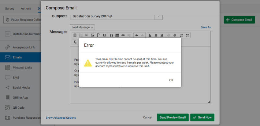 Error message reading: Your email distribution cannot be sent at this time. You are currently allowed to send 1 emails per week. Please contact your account representative to increase this limit.