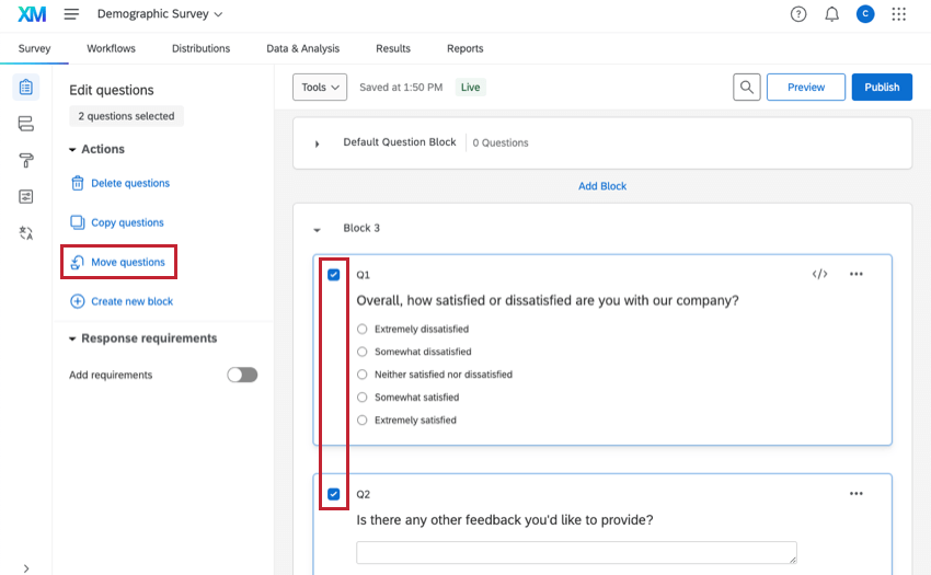 Check marks on the left side where the blocks are selected allow you to select questions and move them