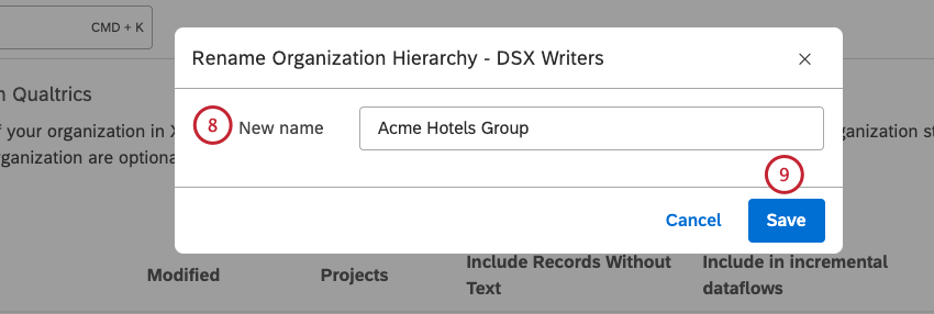Enter a new name for the organization hierarchy in the New name box. Click Save.