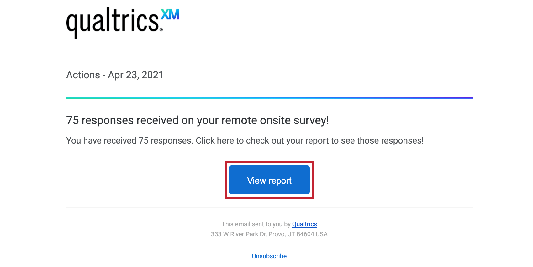 Email listing number of survey responses. Under the text is a blue button for viewing reports