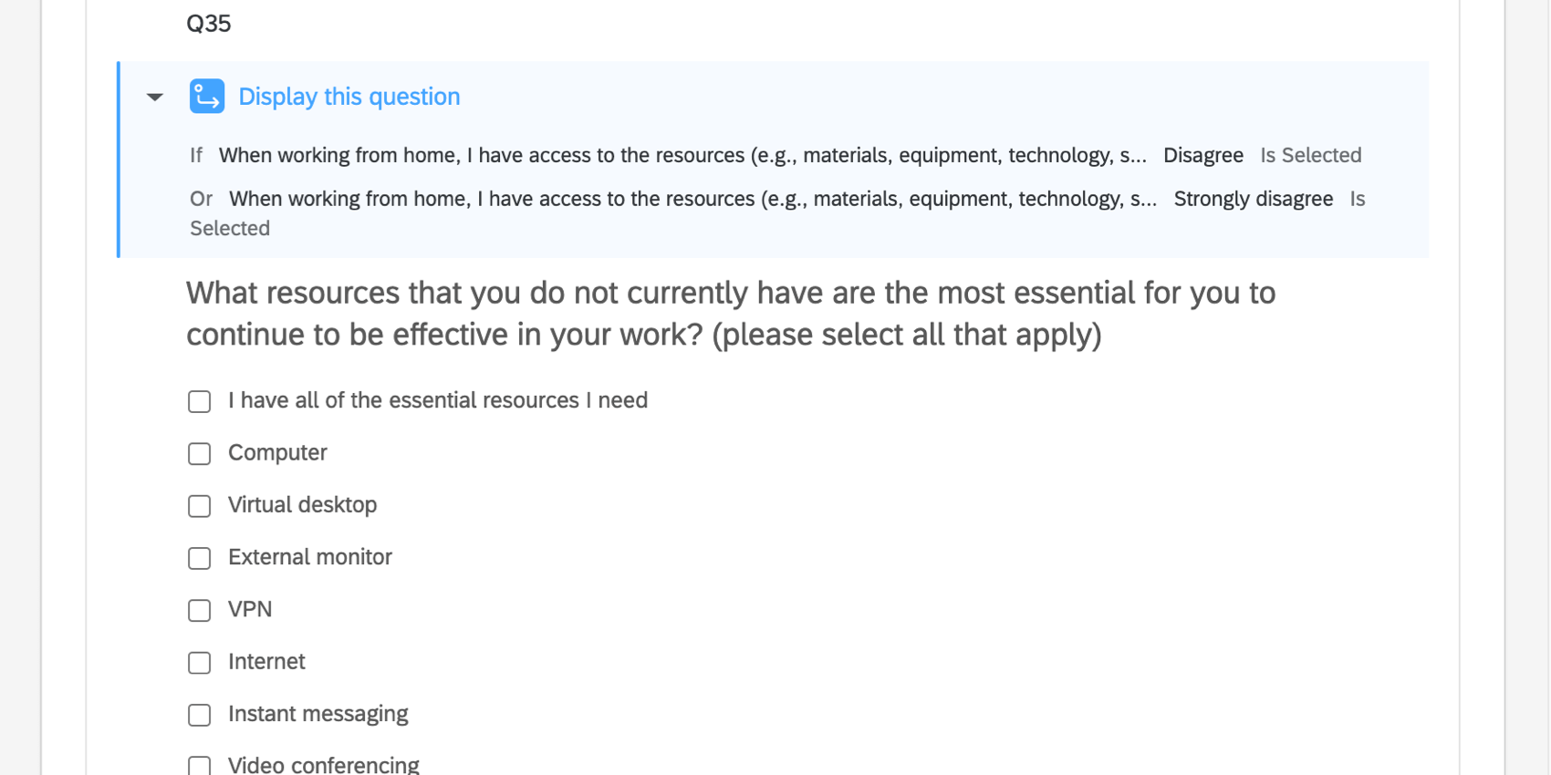 Pregunta con un widget azul en la parte superior que dice las condiciones bajo las cuales aparecerá la pregunta