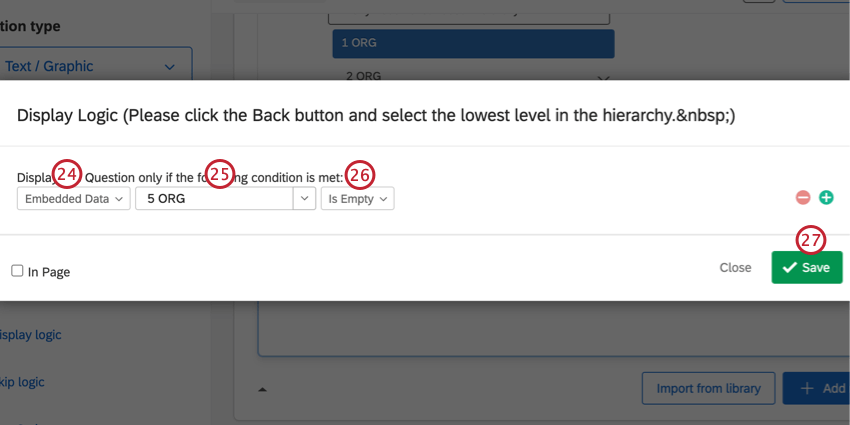 creating a logic condition for when the embedded data field for the lowest org level is empty
