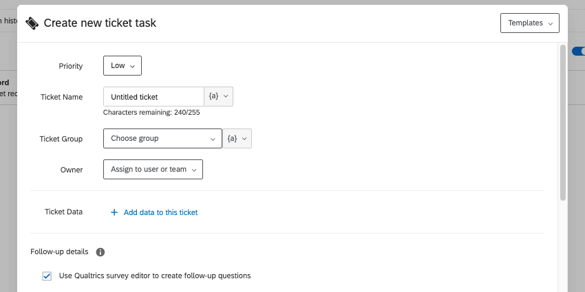 window where you customize a ticket task