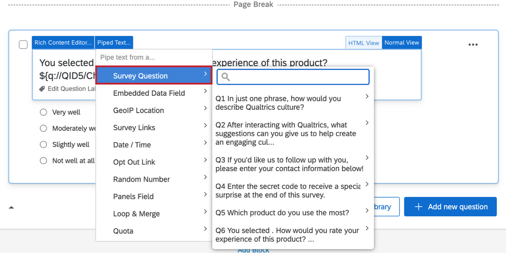 O menu Texto canalizado Pesquisa pergunta do questionário mostra uma lista de perguntas no mesmo pesquisa
