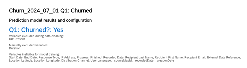 The prediction model results and configuration section has a blue "churn" label that displays the name of your churn embedded data field