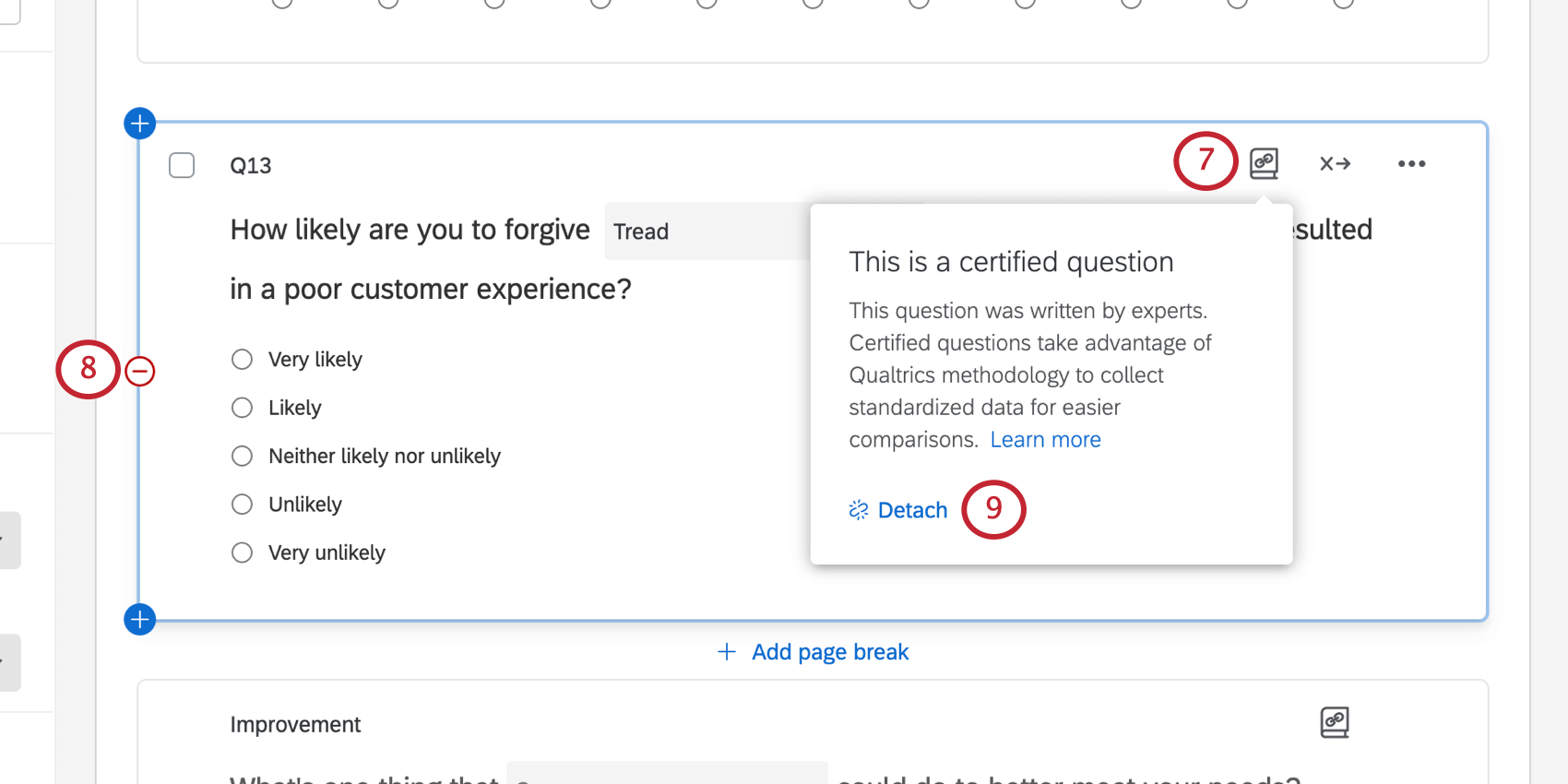 Image dune icône en haut à droite des questions certifiées, qui ressemble à un livre lié. La technologie de linformation qui souvre lorsque vous cliquez dessus indique "Ceci est une question certifiée". Ces questions ont été rédigées par des experts. Les questions certifiées tirent parti de la méthodologie Qualtrics pour collecter des données normalisées afin de faciliter les comparaisons.
