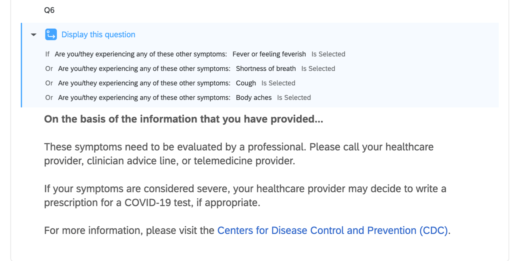 Question with blue widget on top that says the conditions under which the question will appear