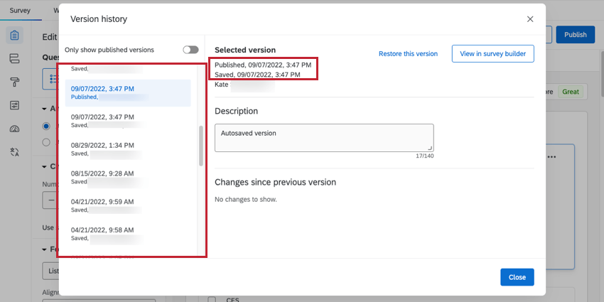 To the left of the modal you can scroll through versions, each named with a date. On the right, you see version details, including a couple of dates