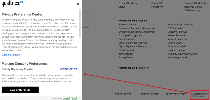 Haga clic en Administrar preferencias de cookies en el sitio web de Qualtrics para abrir un panel para habilitar y deshabilitar las cookies