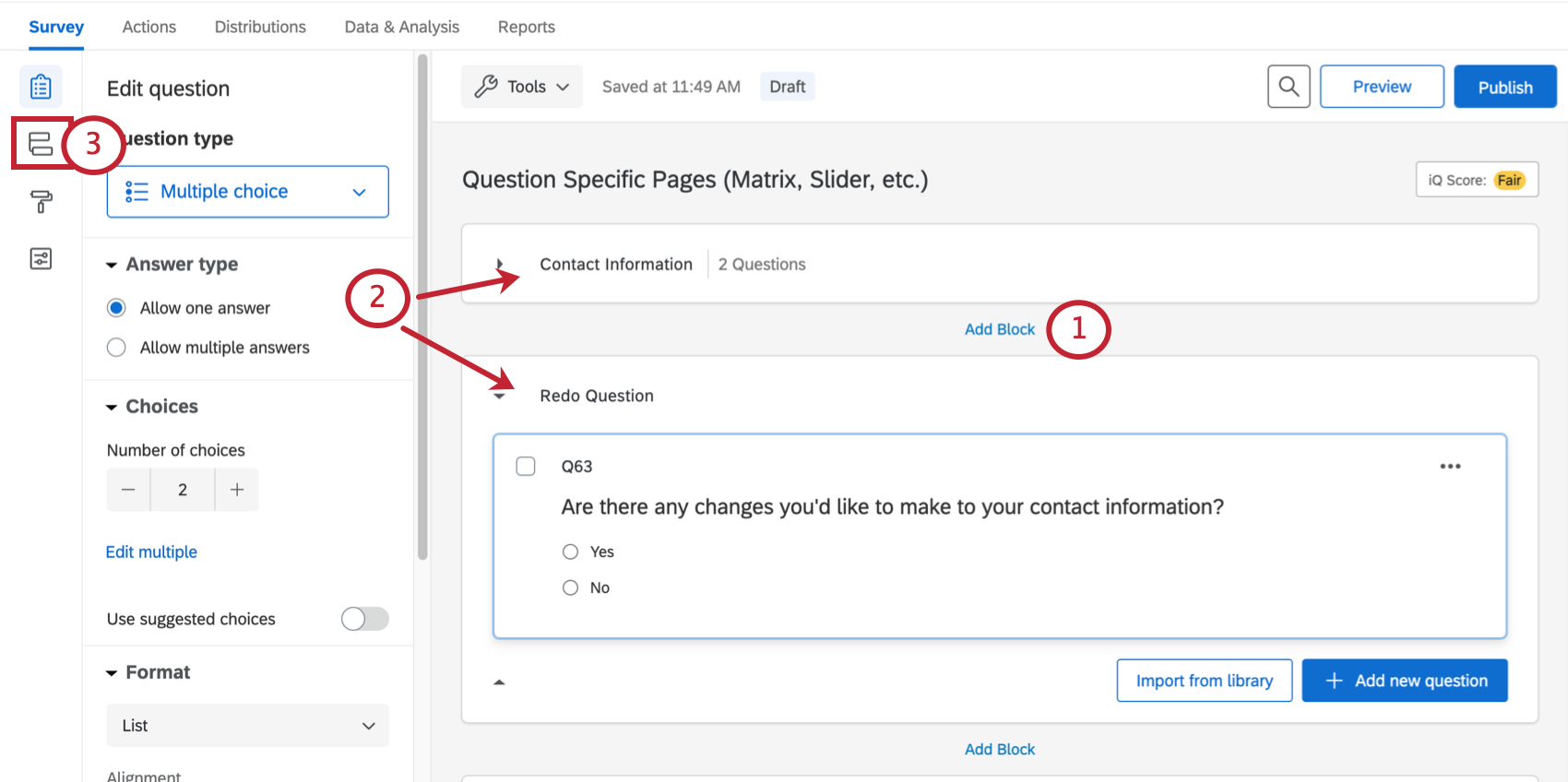 Add block button can be found at the end of each block; this screenshot shows the two different blocks described, then the leftmost toolbar where you can find the survey flow button, second down