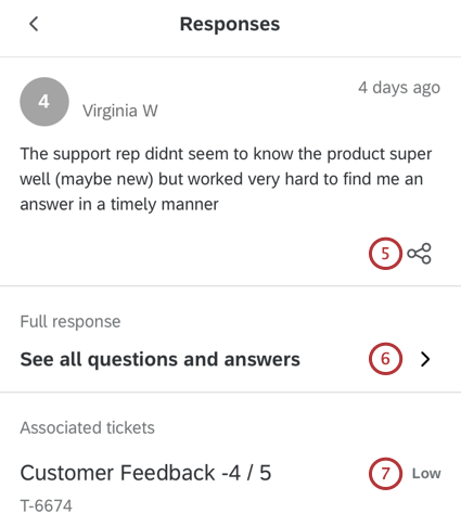 Uma resposta no aplicativo XM - mostra o que o cliente escreveu, mas também tem um botão para compartilhar, depois um botão para ver a resposta pesquisa e um botão para ver o tíquete