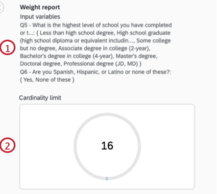 the weight report showing the input variables and cardinality limit
