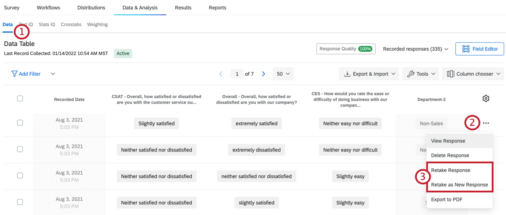 Retake Response options in the righthand Actions column dropdown