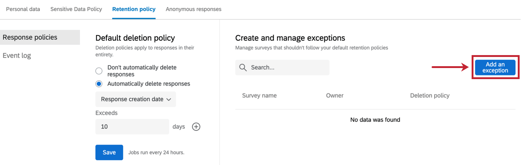 "add an exception" button on retention rules tab